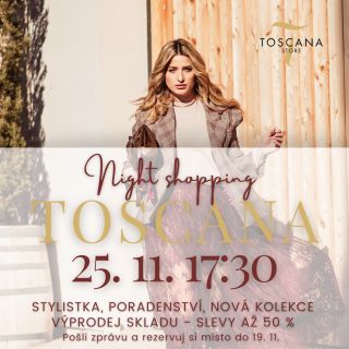 🌙 Night Shopping v Toscana Store!!! 🫰Vezměte kamarádky a přijďte si užít večer módy, stylu a inspirace! Už 25. listopadu...